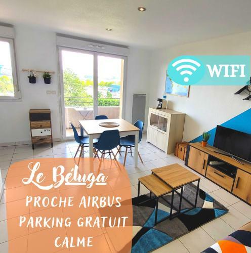 Apartamento Le Beluga ? Appartement Proche Airbus