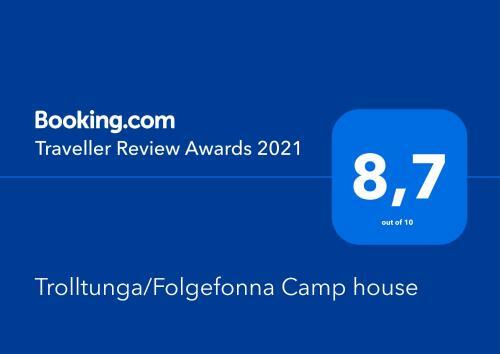 Trolltunga/folgefonna Camp House
